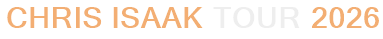 Chris Isaak Tour 2026